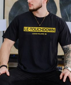 Le touchdown Leshon Williams Shirt