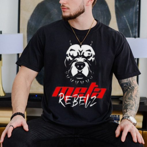 Meta Rebelz Dawg Shirt