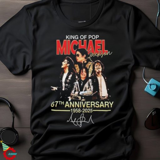 Michael Jackson King Of Pop 67th Anniversary 1958 2025 T Shirt