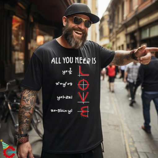 Official All you need is love T shirt