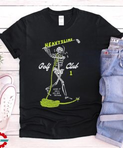 Official Eric Kenney Heavy Slime Golf Club Give It Hell Or Die Trying Painting t shirt