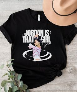 Official Jordan Is That Girl 2024 signature Painting t shirt