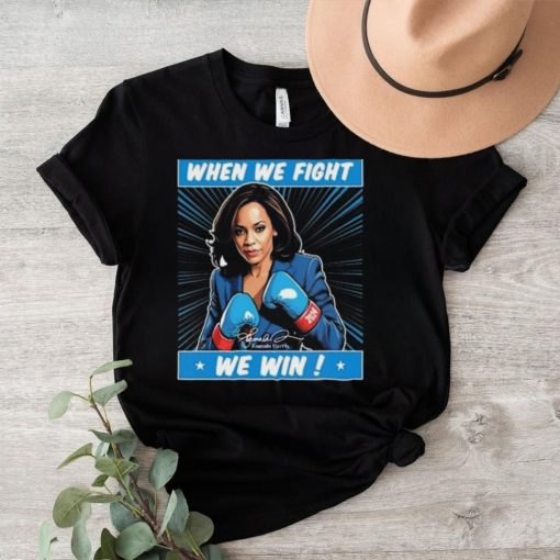 Official Kamala We Fight We Win Campaign Quote T Shirt