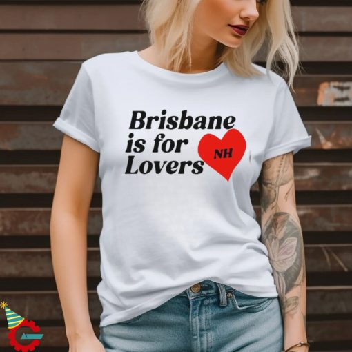 Official Original Niall Horan Brisbane Is For Lovers 2024 Shirt