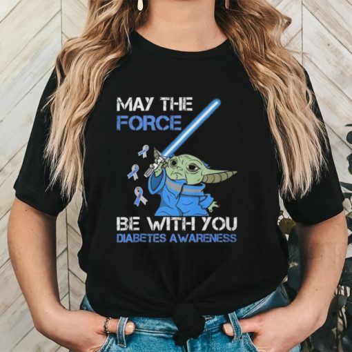 Official Star Wars Baby Yoda May The Force Be With You Diabetes Awareness Shirt