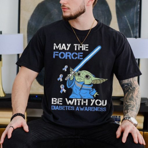 Official Star Wars Baby Yoda May The Force Be With You Diabetes Awareness Shirt