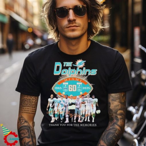 Official The Miami Dolphins Thank You For The Memories 60 Years 1965 2025 Signatures t shirt