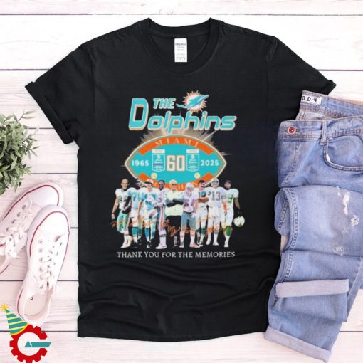 Official The Miami Dolphins Thank You For The Memories 60 Years 1965 2025 Signatures t shirt