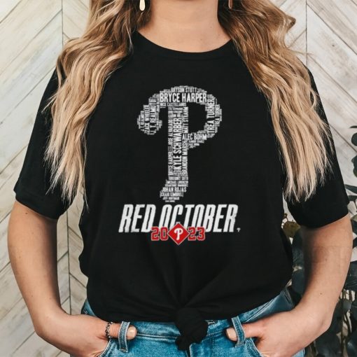 Original Philadelphia Phillies Logo Players Names Red October 2023 Shirt