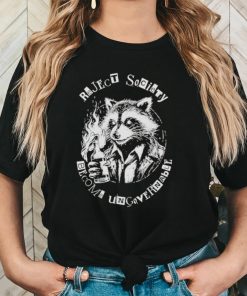 Racoon Reject Society Become Ungovernable Shirt