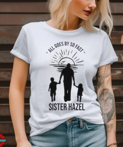 Sister Hazel All Goes By So Fast T Shirt