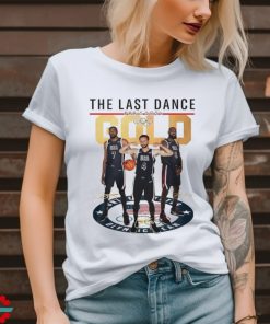 Top The Last Dance of Steph Curry James LeBron Kevin Durant 2024 Paris Olympic signatures shirt