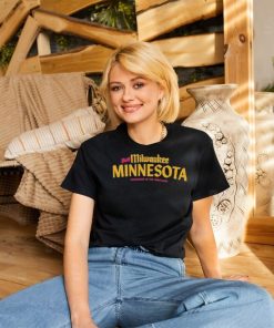 Visit Milwaukee Minnesota Somewhere In The Heartland Shirt