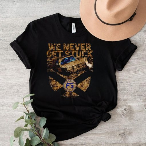 We never get stuck Florida vintage shirt