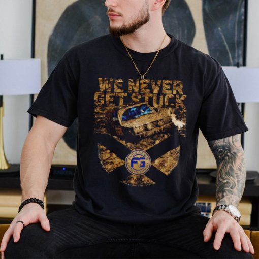 We never get stuck Florida vintage shirt