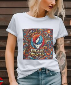 Fire On The Mountain Grateful Dead Inspired Psychedelic Trippy With Steal Your Face Perfect For Deadheads Shirt