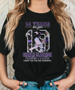 14 Years 2011 2024 Charlie Blackmon Forever A Rockie Thank You For The Memories Signature shirt