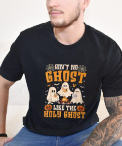 Ain't No Ghost Like The Holy Ghost Christian Halloween T Shirt