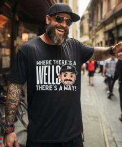 Austin Wells New York Yankees baseball where there’s a wells there’s a way shirt