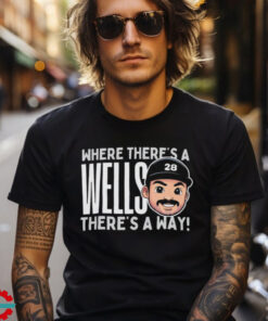 Austin Wells New York Yankees baseball where there’s a wells there’s a way shirt