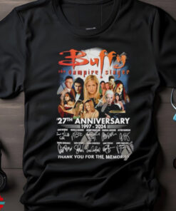 Buffy The Vampire Slayer 27th anniversary 1997 – 2024 thank you for the memories signatures shirt