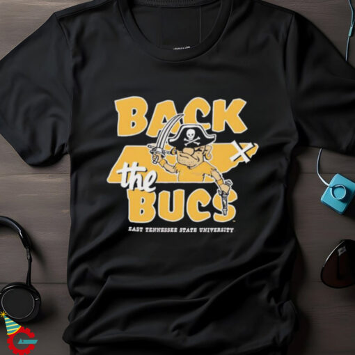 East Tennessee State University back the Bucs shirt