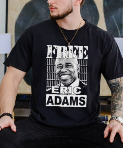 Free Eric Adams shirt