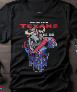 Houston Texans NFL next man up est 2002 T shirt