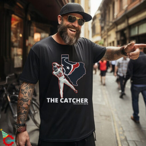 Houston Texans The Catcher 75% Catch Rate Shirt