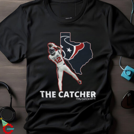 Houston Texans The Catcher 75% Catch Rate Shirt