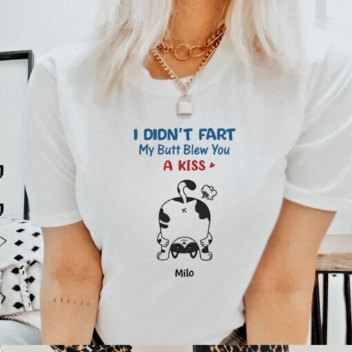 I Didn't Fart Cat Funny Personalised T Shirts