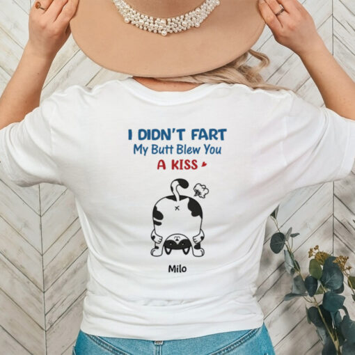 I Didn't Fart Cat Funny Personalised T Shirts