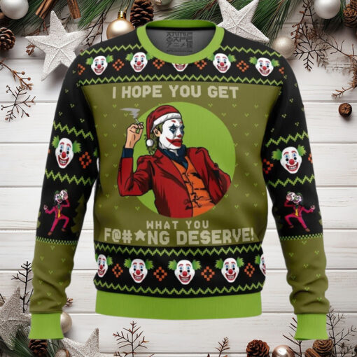 I Hope You Get What You Deserve Joker Dc Comics Anime Ugly Christmas Sweater