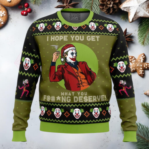 I Hope You Get What You Deserve Joker Dc Comics Anime Ugly Christmas Sweater