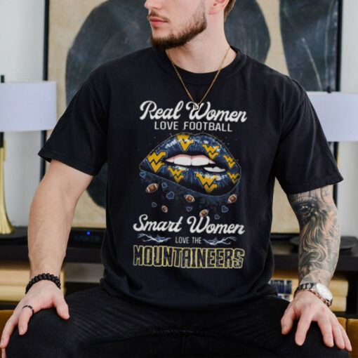 Official Real Women Love Football Smart Women Love The West Virginia Mountaineers Logo Shirt