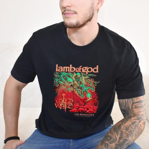 Lamb Of God Ashes Of The Wake 15th Anniversary Shirts