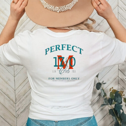 Miami Dolphins football perfect 1972 club for members only T Shirt