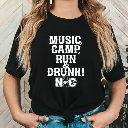 Music Camp Run Drunk Nc Shirt