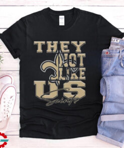 New Orleans Saints They Not Like Us Saints T Shirt