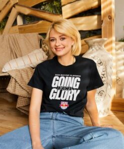 New York Red Bulls Going For Glory 2024 MLS Cup Playoffs Shirts