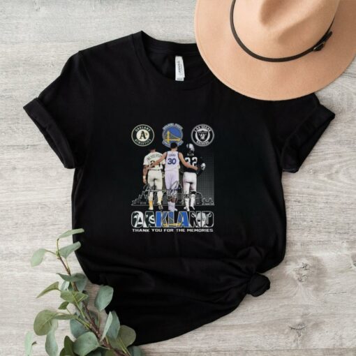 Oakland Athletics Golden State Warriors Las Vegas Raiders Proud Of Oakland Signatures Shirt