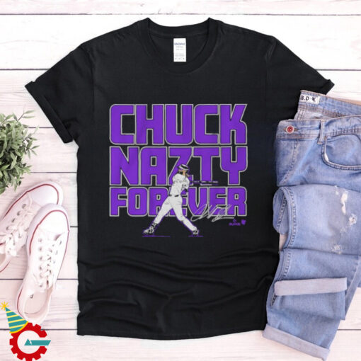 Official Charlie Blackmon Chuck Nazty Forever Signature Shirt