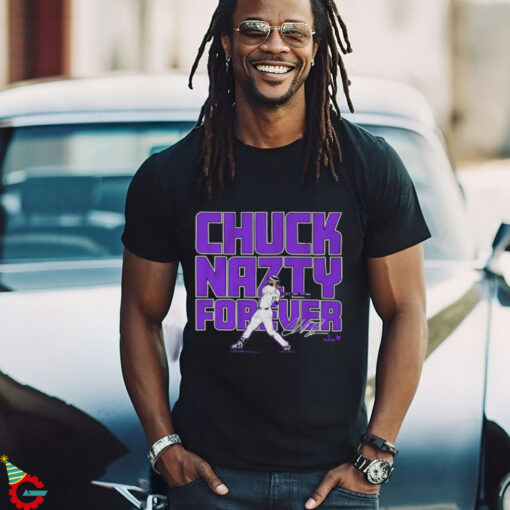 Official Charlie Blackmon Chuck Nazty Forever Signature Shirt