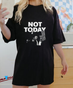 Official Donald Trump Not Today Shirt