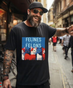 Official Felines Against Felons Kamala Harris Democrat Shirt