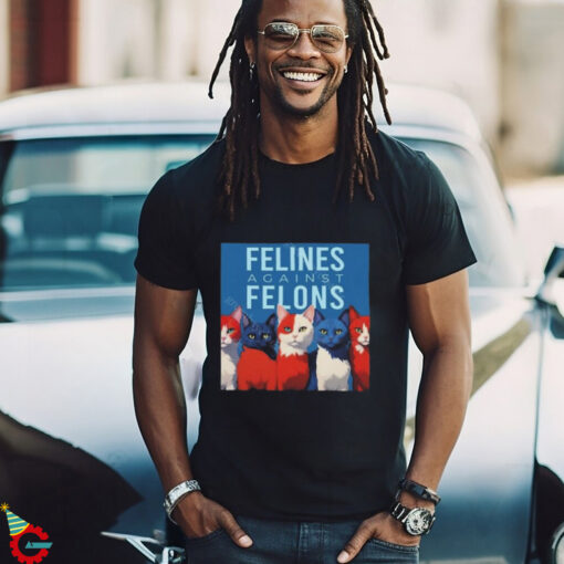 Official Felines Against Felons Kamala Harris Democrat Shirt