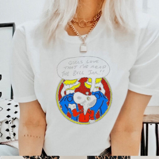 Official Girls Love That I’ve Read The Bell Jar Snoopy T Shirt