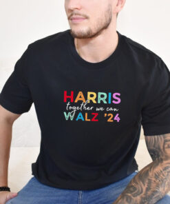 Official Harris & Walz Together We Can 2024 T shirt