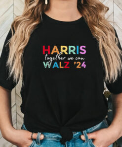 Official Harris & Walz Together We Can 2024 T shirt