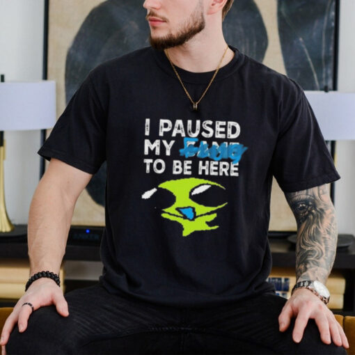 Official I Paused My Flug To Be Here Shirt